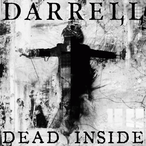 Darrell : Dead Inside